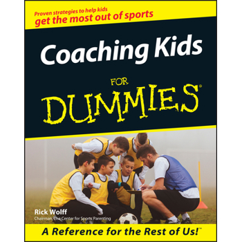 Coaching Kids for Dummies