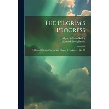 The Pilgrim’s Progress