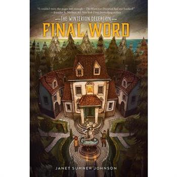 The Winterton Deception 1: Final Word