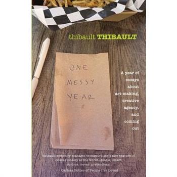 One Messy Year