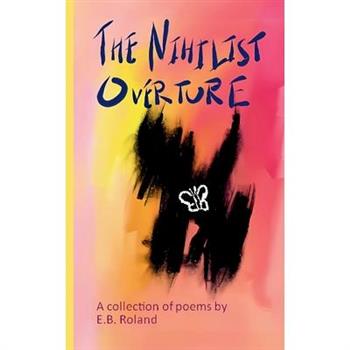 The Nihilist Overture