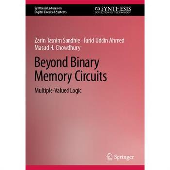 Beyond Binary Memory Circuits