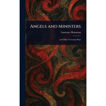Angels and Ministers