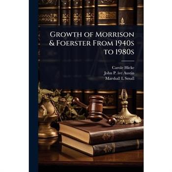 Growth of Morrison & Foerster From 1940s to 1980s