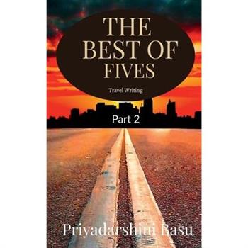 The Best of Fives - Part 2