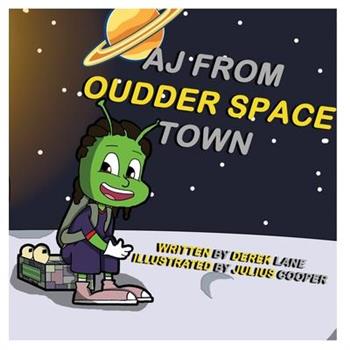 AJ from Oudder Space Town