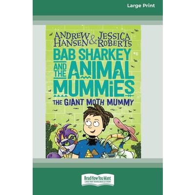 Bab Sharkey and the Animal Mummies (Book 2)