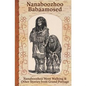 Nanaboozhoo Babaamosed