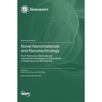 Novel Nanomaterials and Nanotechnology