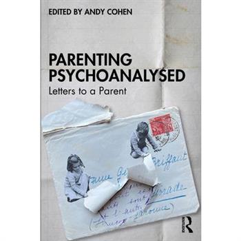 Parenting Psychoanalysed