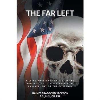 The Far Left