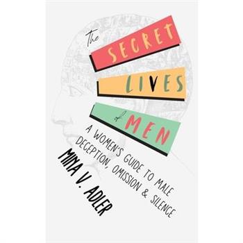 The Secret Lives of Men