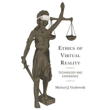 Ethics of Virtual Reality
