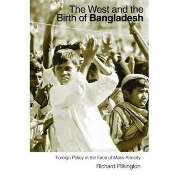 The West and the Birth of Bangladesh