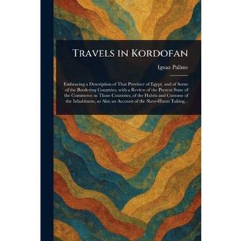 Travels in Kordofan