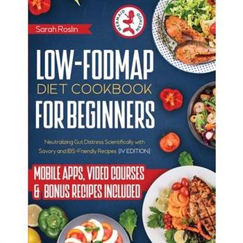 Low Fodmap Diet Cookbook for Beginners