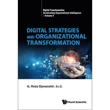Digital Strategies and Organizational Transformation