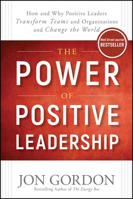 The Positive Leader
