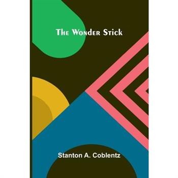The wonder stick