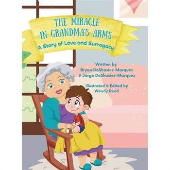 The Miracle in Grandma's Arms