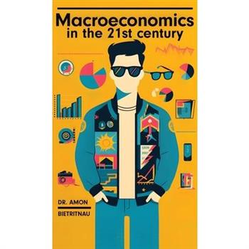 Macroeconomics in the 21st Century (Hardcover)