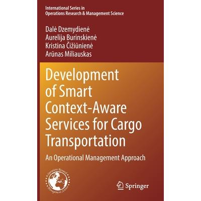 Development of Smart Context-Aware Services for Cargo Transportation