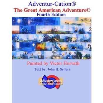 Adventur-Cation(TM) The Great American Adventure(c)