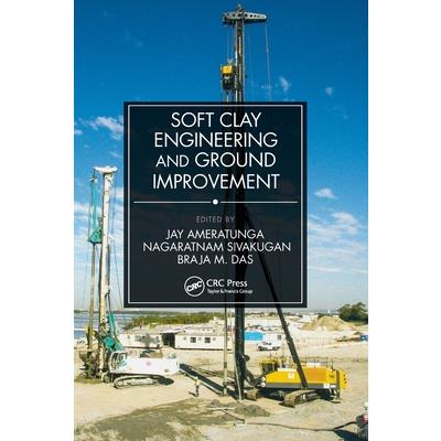 Soft Clay Engineering and Ground Improvement