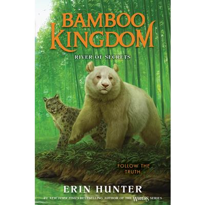 Bamboo Kingdom #2: River of Secrets