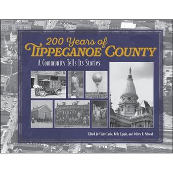 200 Years of Tippecanoe County
