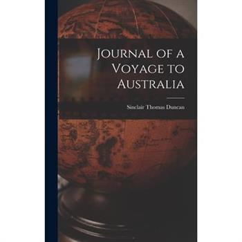 Journal of a Voyage to Australia