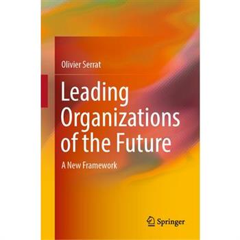 Leading Organizations of the Future