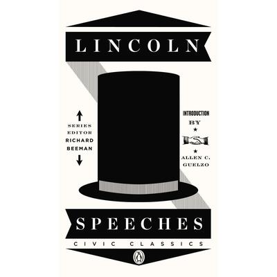 Lincoln Speeches