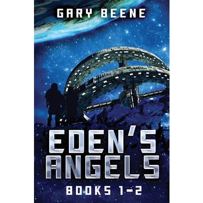 Eden's Angels - Books 1-2