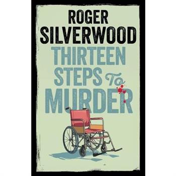 Thirteen Steps to Murder