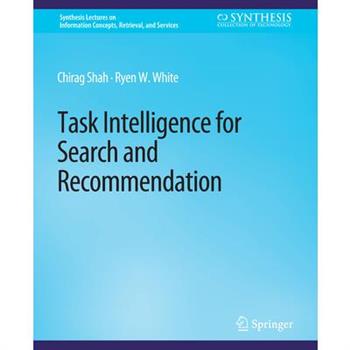 Task Intelligence for Search and Recommendation