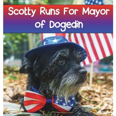 Scotty Runs For Mayor of Dogedin