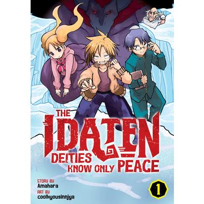 The Idaten Deities Know Only Peace Vol. 1
