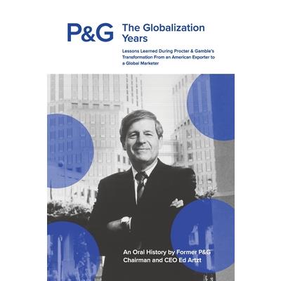 P&G the Globalization Years