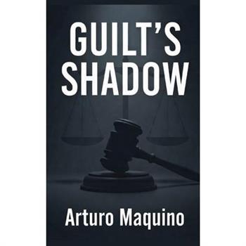 Guilt's Shadow