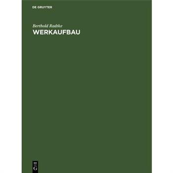 Werkaufbau