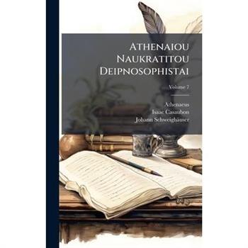 Athenaiou Naukratitou Deipnosophistai