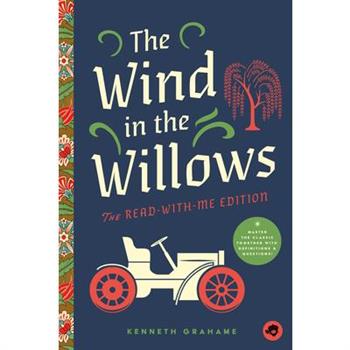 The Wind in the Willows: The Read-With-Me Edition