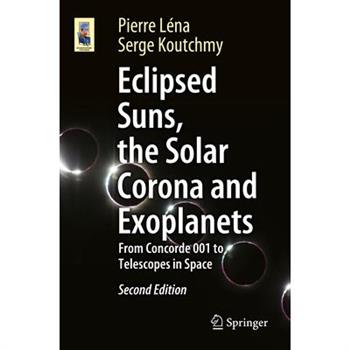 Eclipsed Suns, the Solar Corona and Exoplanets