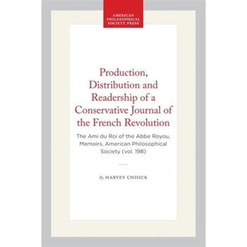 Production, Distribution and Readership of a Conservative Journal of the French Revolution