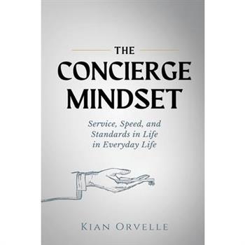 The Concierge Mindset