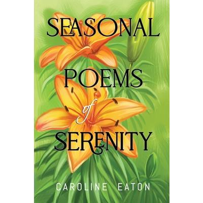 Seasonal Poems of Serenity