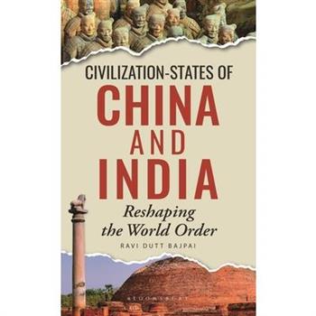 Civilization-States of China and India