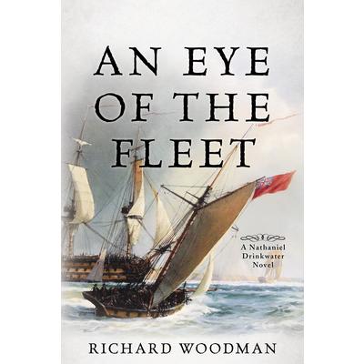 An Eye of the FleetAnEye of the FleetA Nathaniel Drinkwater Novel