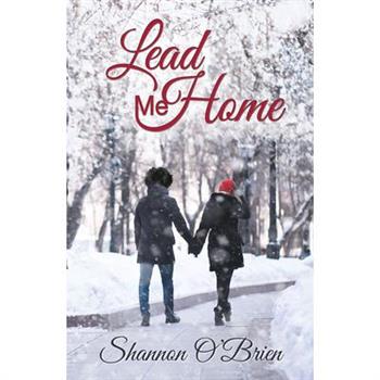 Lead Me Home